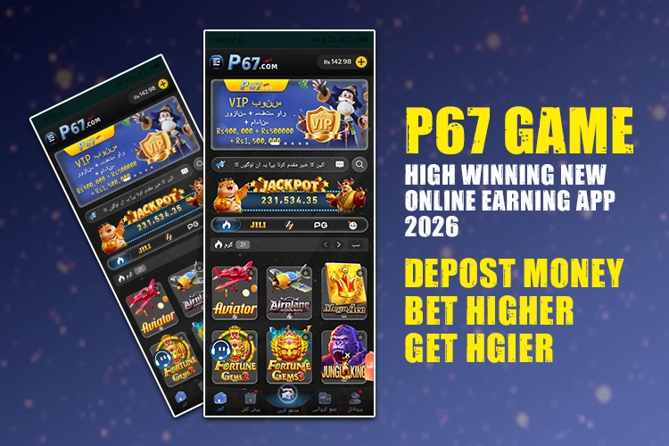 P67 Game Complete Guide to Earn Money Online 2026